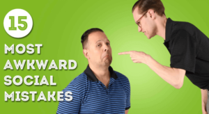 Awkward Social Etiquette Fails
